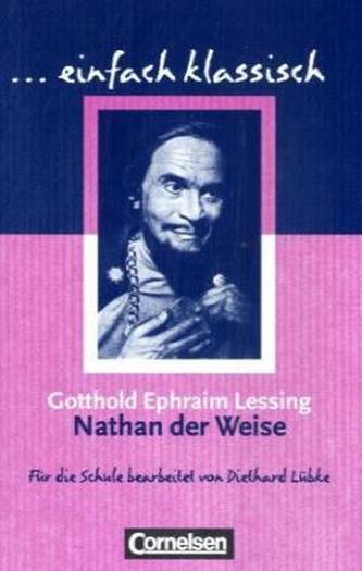 Nathan der Weise Nathan der Weise