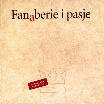 Fanaberie i pasje