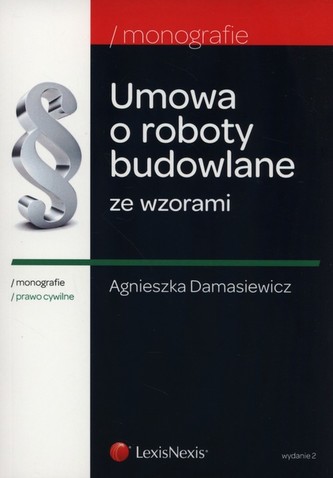 Umowa o roboty budowlane ze wzorami