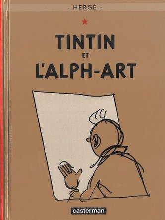 Les Aventures de Tintin 24 : Tintin et l´Alph-Art