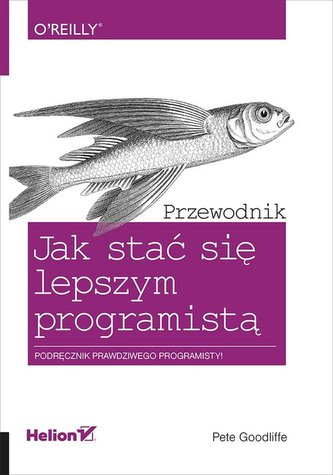 Jak stać się lepszym programistą Przewodnik