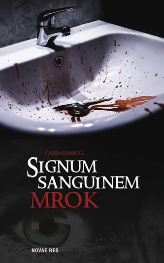 Signum Sanguinem Mrok