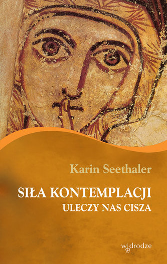 Siła kontemplacji