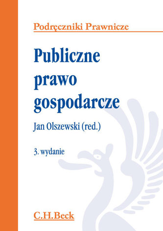 Publiczne prawo gospodarcze Publiczne prawo gospodarcze