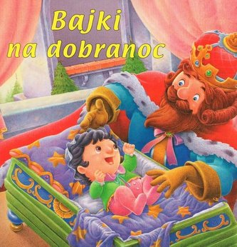 Bajki na dobranoc Bajki na dobranoc