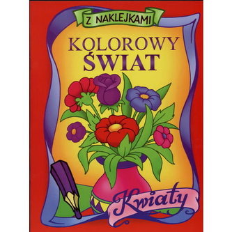 Kolorowy świat Kwiaty Naklejki