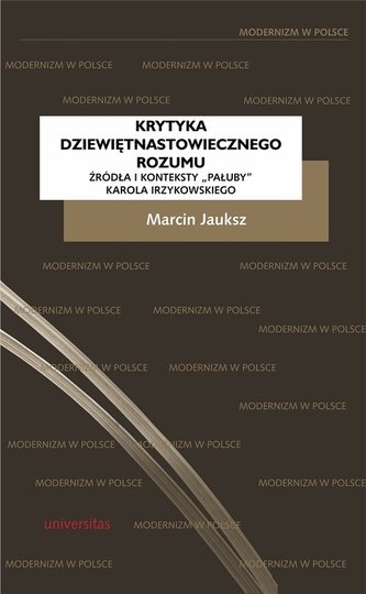 Krytyka dziewiętnastowiecznego rozumu Krytyka dziewiętnastowiecznego rozumu