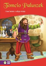 Tomcio Paluszek i inne baśnie z całego świata