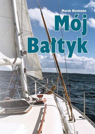 Mój Bałtyk Mój Bałtyk