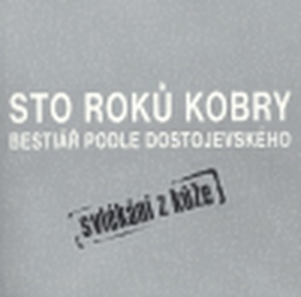 Sto roků kobry