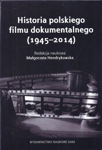 Historia polskiego filmu dokumentalnego (1945-2014)