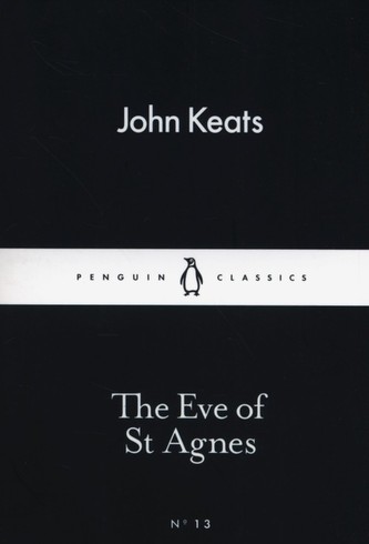 The Eve of St. Agnes The Eve of St. Agnes