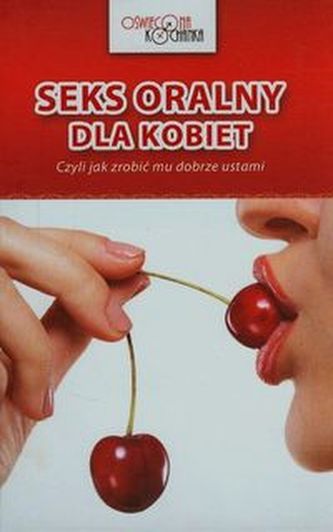 Seks oralny dla kobiet