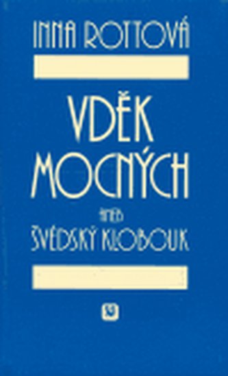 Vděk mocných