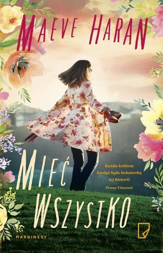 Mieć wszystko Mieć wszystko