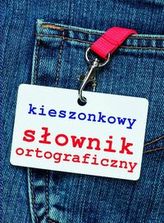 Kieszonkowy słownik ortograficzny