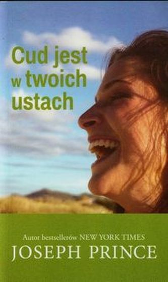 Cud jest w twoich ustach Cud jest w twoich ustach