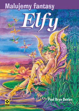 Malujemy fantasy Elfy Malujemy fantasy Elfy