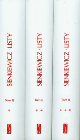 Listy Sienkiewicz Tom 2 część 1-3