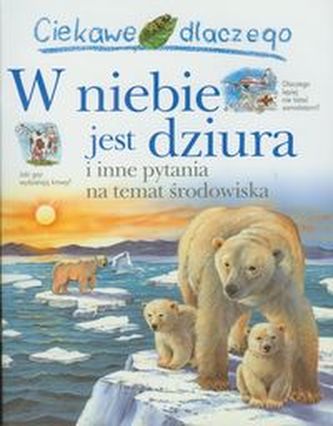 Ciekawe dlaczego W niebie jest dziura