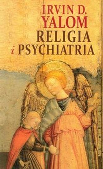 Religia i psychiatria Religia i psychiatria