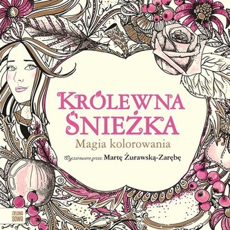 Królewna Śnieżka. Magia kolorowania