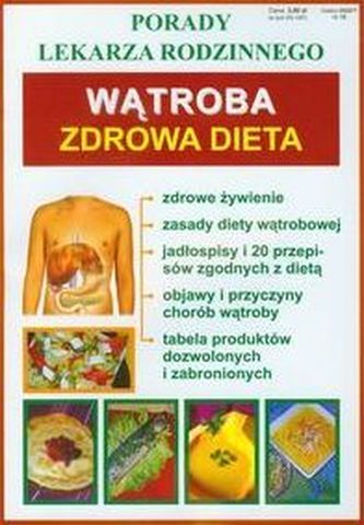 Wątroba Zdrowa dieta Porady lekarza rodzinnego