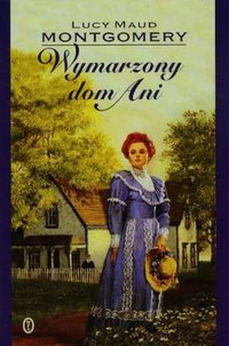 Wymarzony dom Ani Wymarzony dom Ani