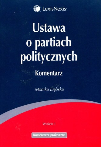Ustawa o partiach politycznych Komentarz
