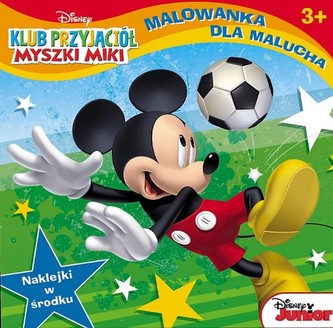 Malowanka dla malucha. Klub przyjaciół Myszki Miki