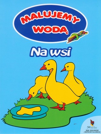 Malujemy wodą Na wsi
