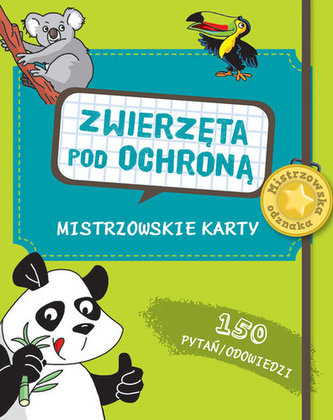 Mistrzowskie karty. Zwierzęta pod ochroną