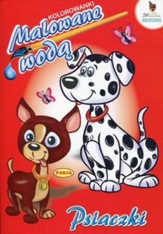 Kolorowanki malowane wodą. Psiaczki