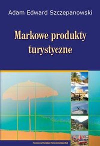 Markowe produkty turystyczne