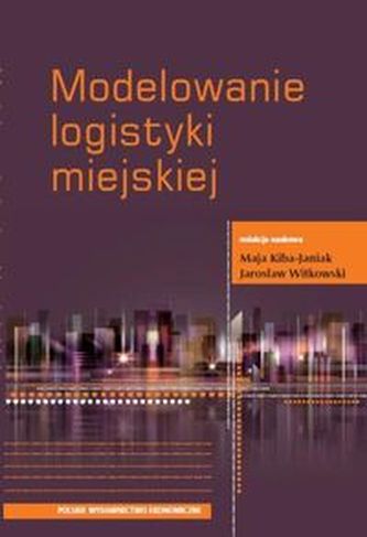 Modelowanie logistyki miejskiej