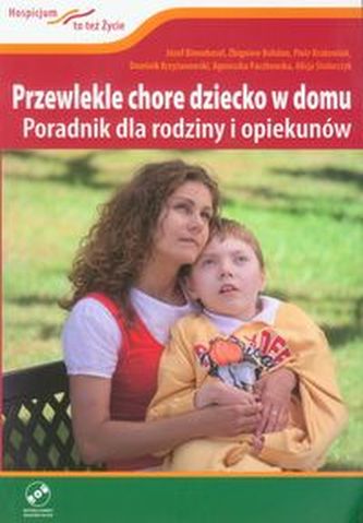 Przewlekle chore dziecko w domu z płytą DVD