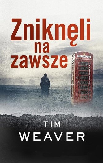 Zniknęli na zawsze Zniknęli na zawsze