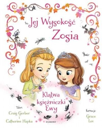 Jej Wysokość Zosia. Klątwa księżniczki Ewy