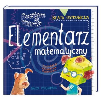 Poczytam ci, mamo. Elementarz matematyczny Poczytam ci, mamo. Elementarz matematyczny
