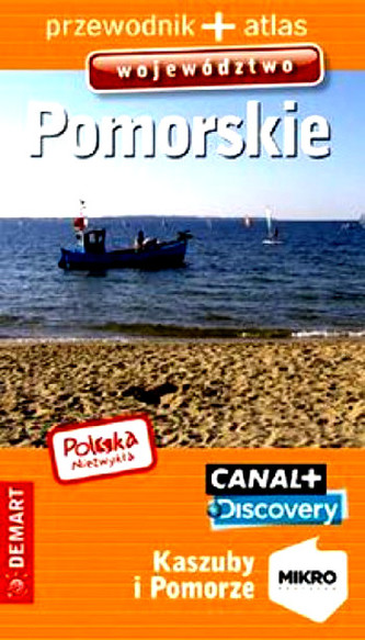 Polska Niezwykła Pomorskie województwo Polska Niezwykła Pomorskie województwo