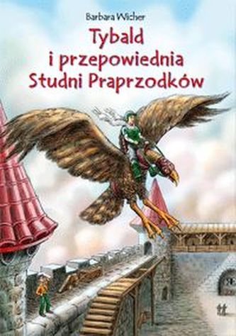 Tybald i przepowiednia Studni Praprzodków