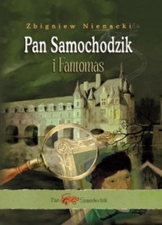 Pan Samochodzik i Fantomas Pan Samochodzik i Fantomas