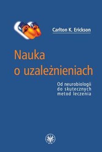 Nauka o uzależnieniach Nauka o uzależnieniach
