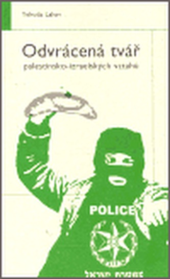 Odvrácená tvář palestinsko-izraelských vztahů (Yehuda Lahav, 2006)