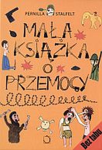 Mała książka o przemocy