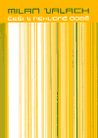 Češi v neklidné době