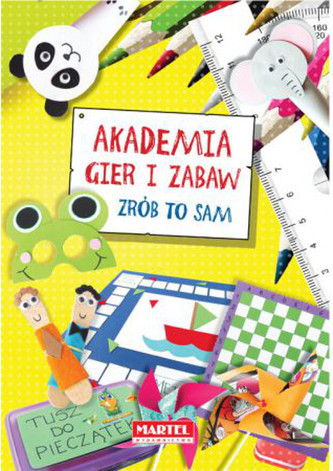 Zrob to sam. Akademia Gier i Zabaw