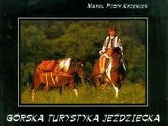 Górska turystyka jeździecka Górska turystyka jeździecka