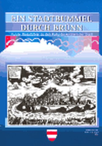 Ein Stadtbummel durch Brünn