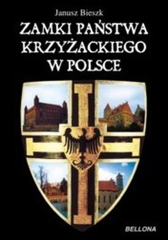 Zamki państwa krzyżackiego w Polsce